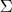 Sigma